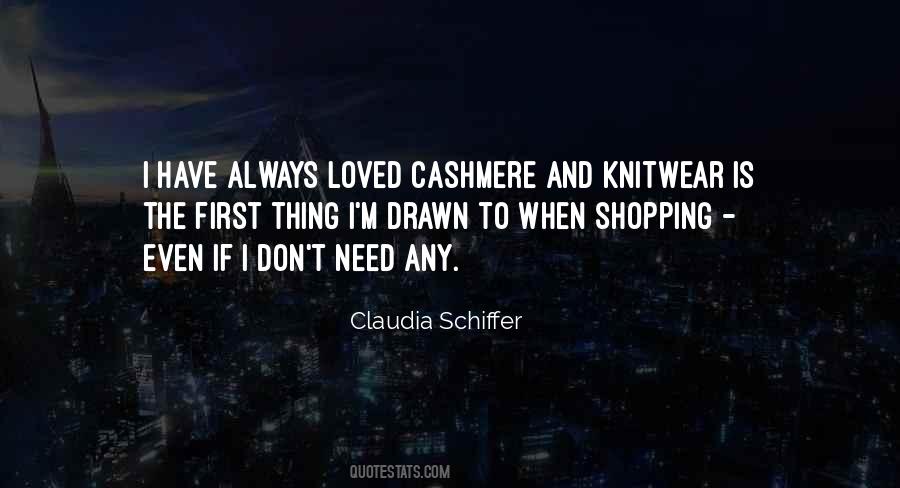 Claudia Schiffer Quotes #1620904
