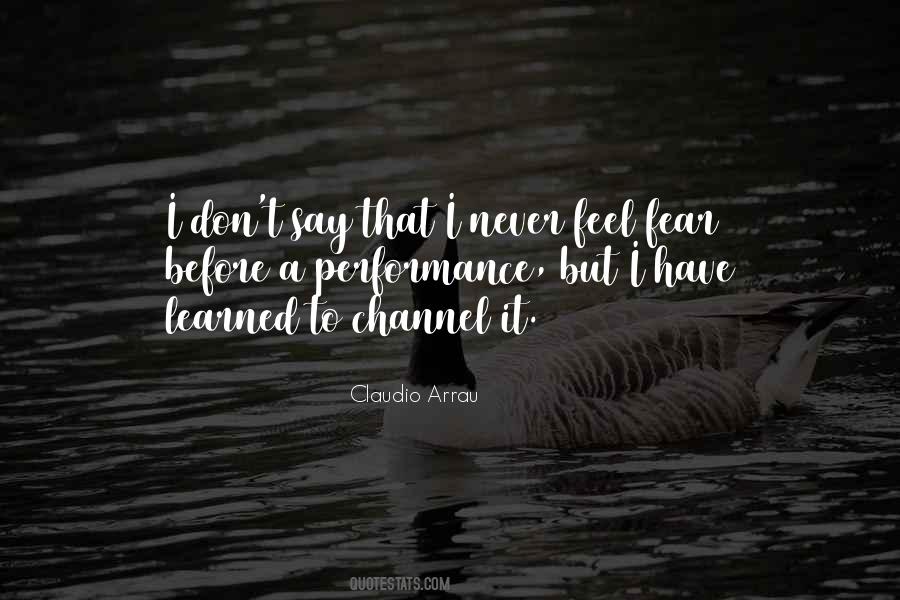 Claudio Arrau Quotes #1756329