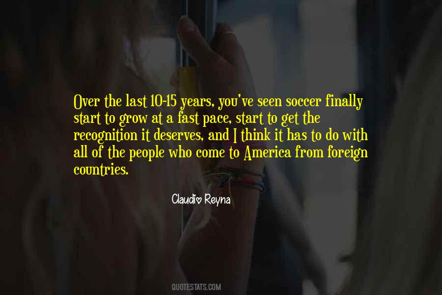 Claudio Reyna Quotes #726422