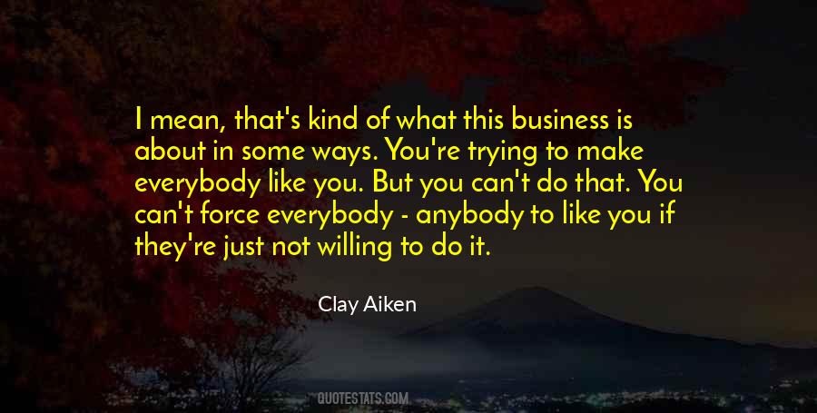 Clay Aiken Quotes #1015295