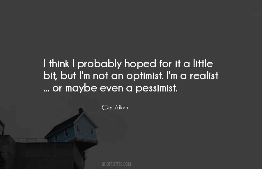 Clay Aiken Quotes #1072588