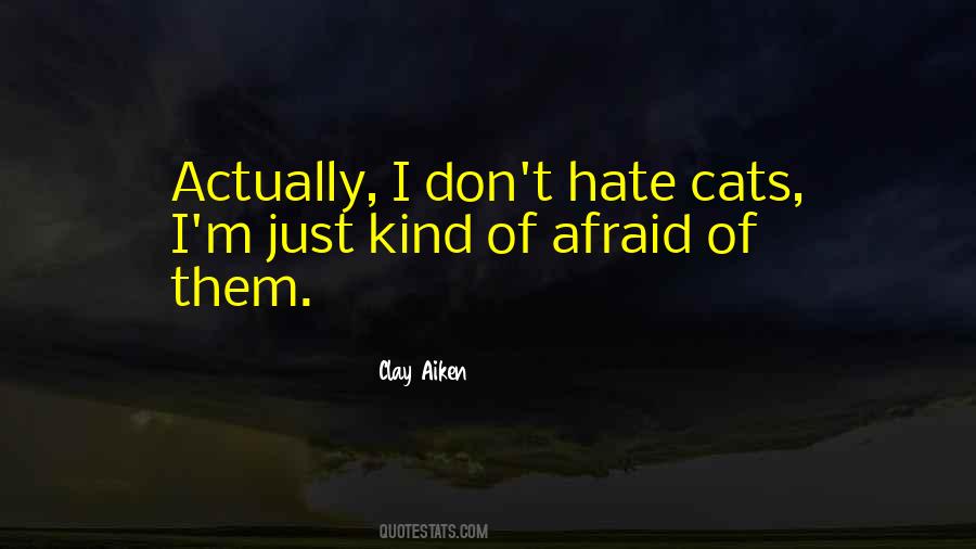 Clay Aiken Quotes #1562281