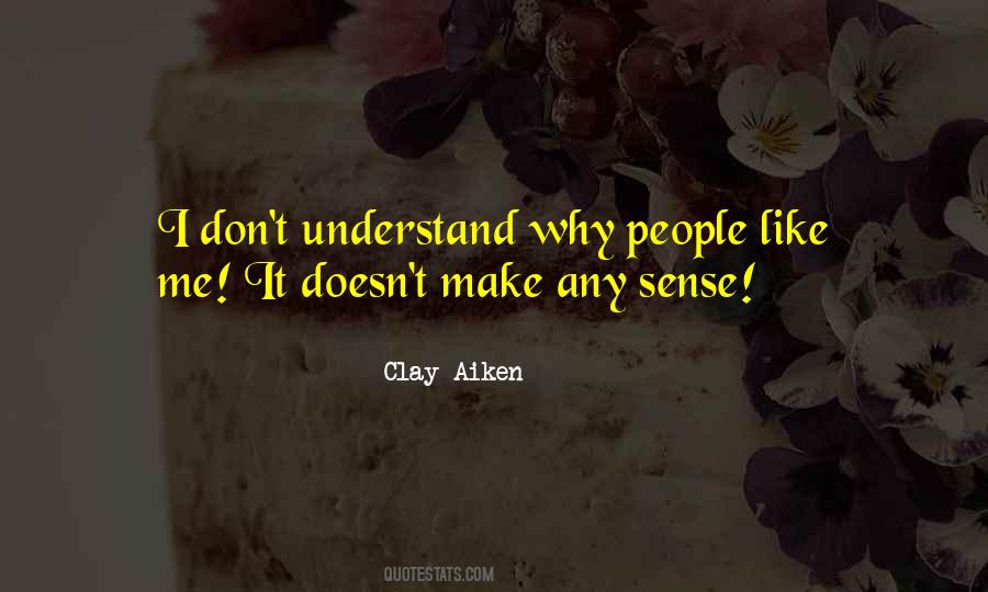 Clay Aiken Quotes #1572471