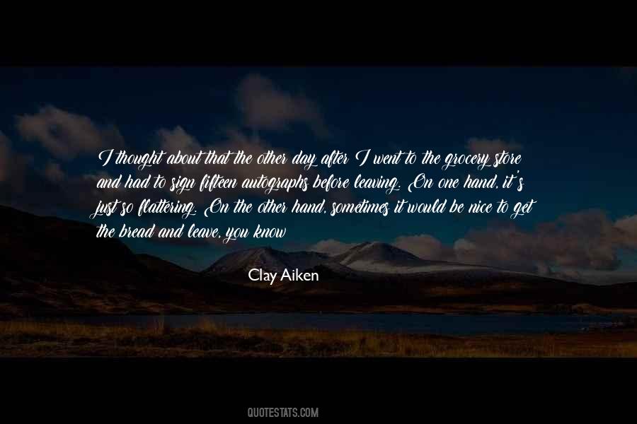 Clay Aiken Quotes #303964