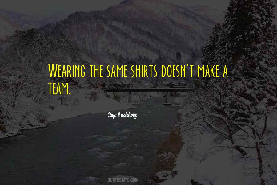 Clay Buchholz Quotes #255384 Clay Buchholz Quotes #255384