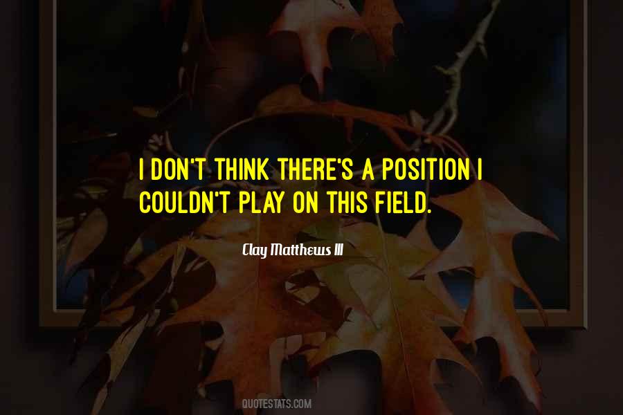 Clay Matthews III Quotes #435114