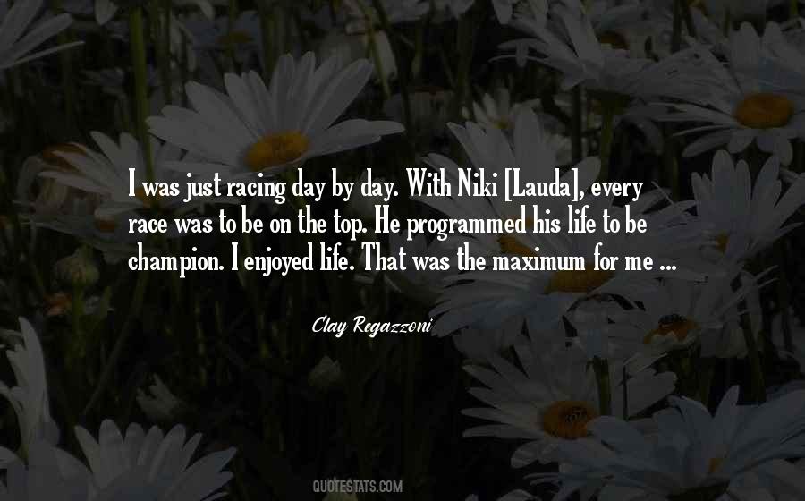 Clay Regazzoni Quotes #1202074 Clay Regazzoni Quotes #1202074