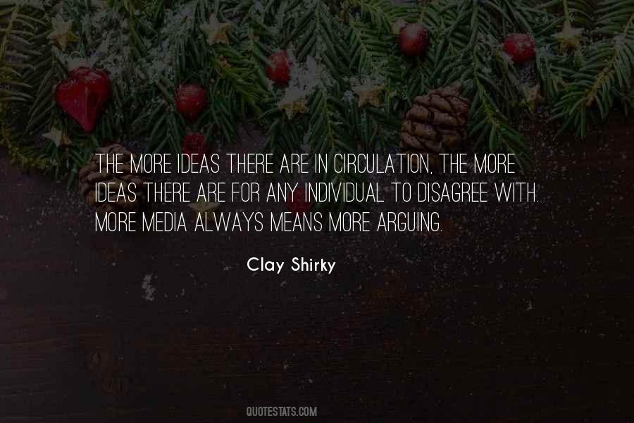 Clay Shirky Quotes #1299800