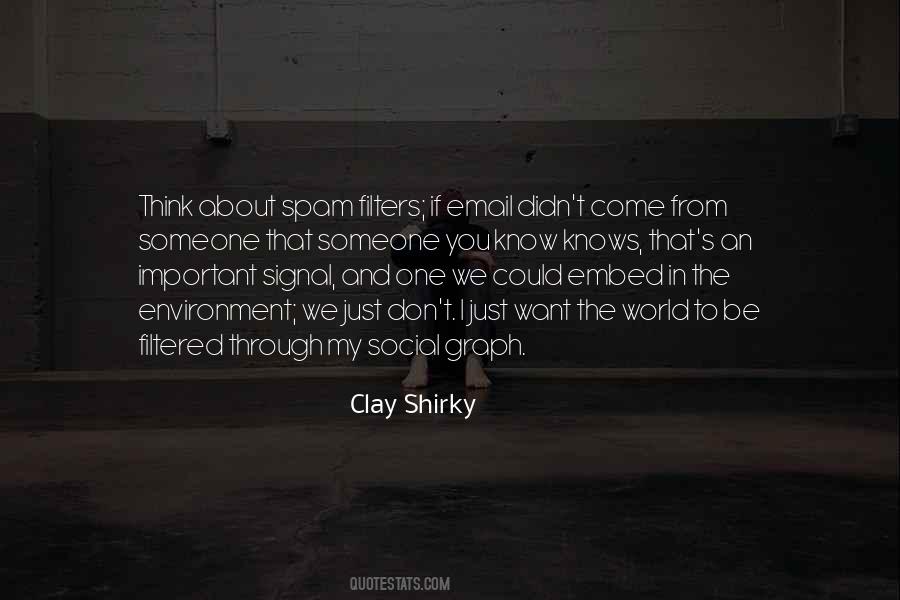 Clay Shirky Quotes #1668624