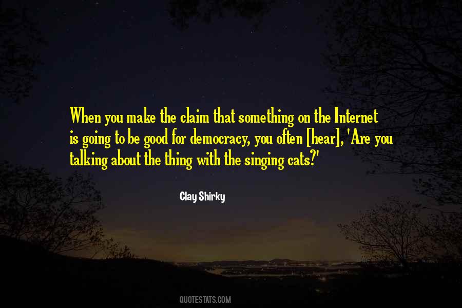 Clay Shirky Quotes #446181