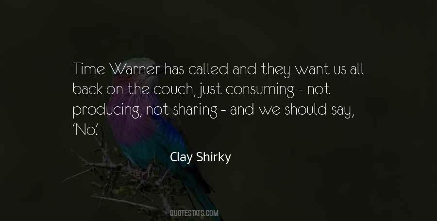 Clay Shirky Quotes #655712