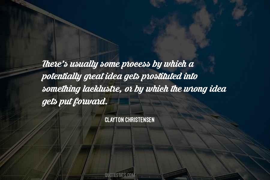 Clayton Christensen Quotes #1071373