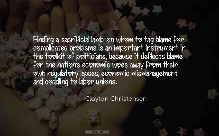 Clayton Christensen Quotes #509117