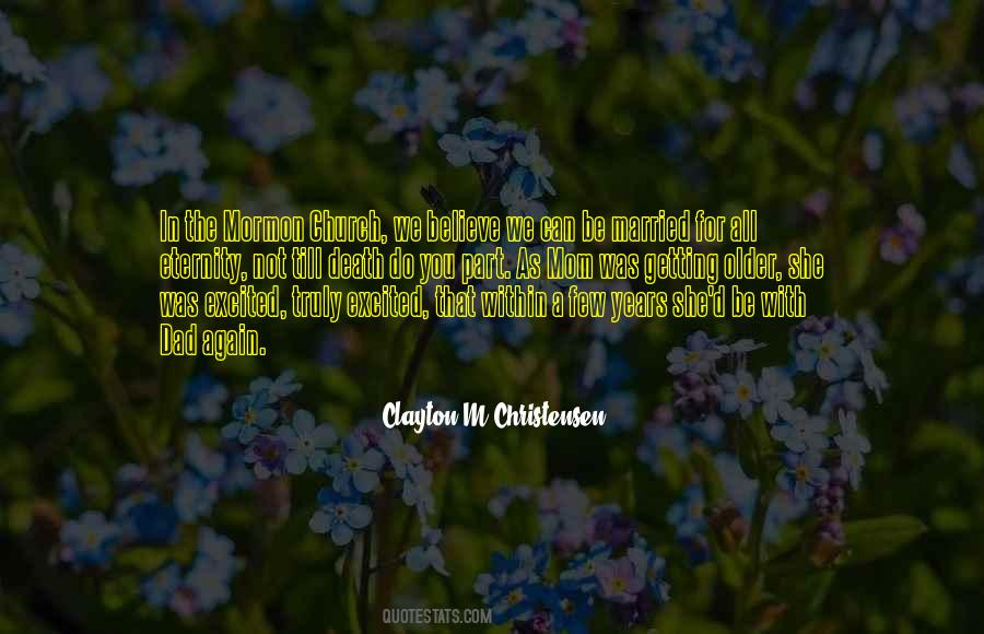 Clayton M Christensen Quotes #1645754