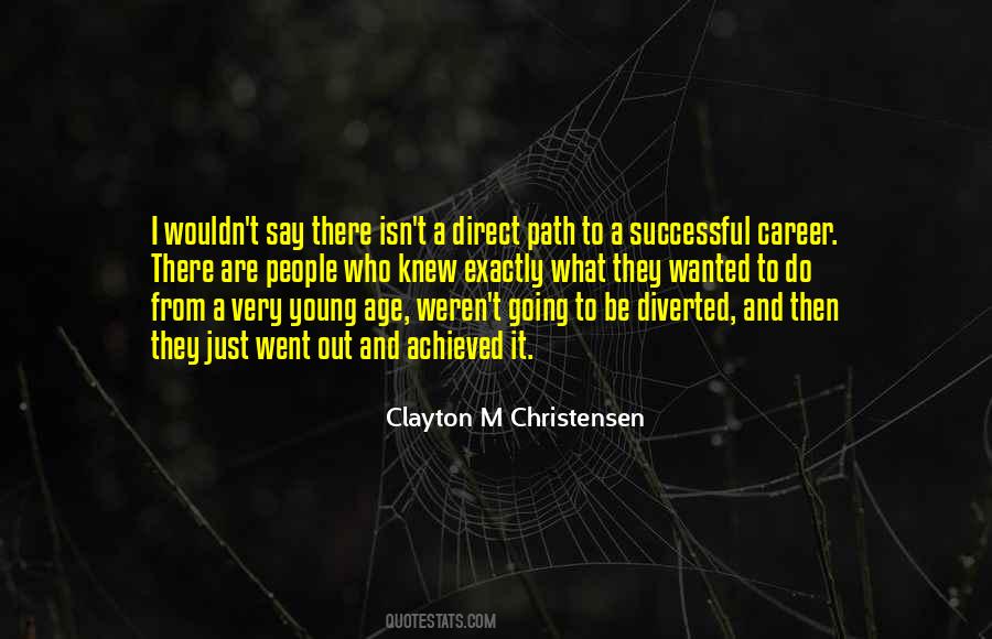 Clayton M Christensen Quotes #486286