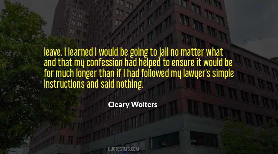 Cleary Wolters Quotes #1737080