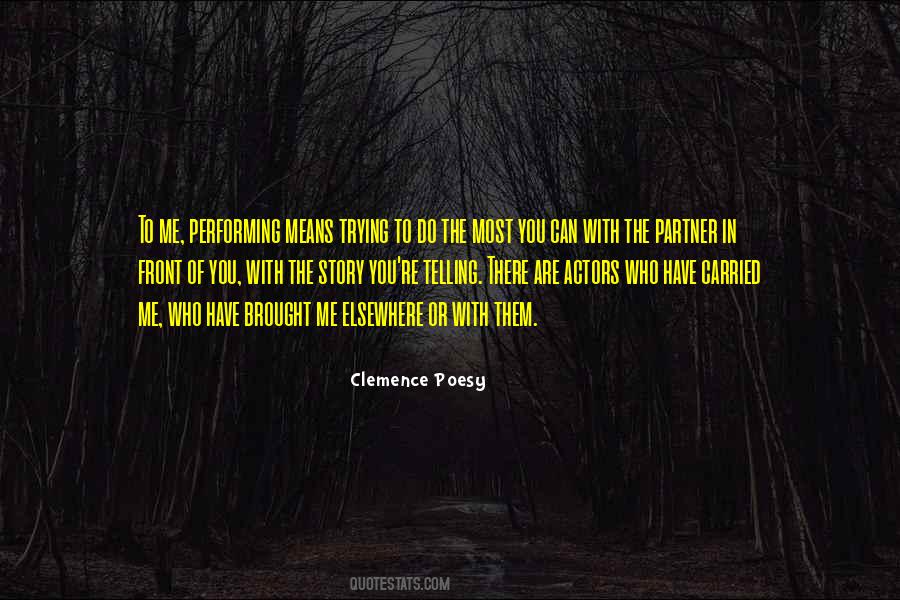 Clemence Poesy Quotes #1077357