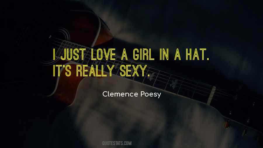 Clemence Poesy Quotes #1310905