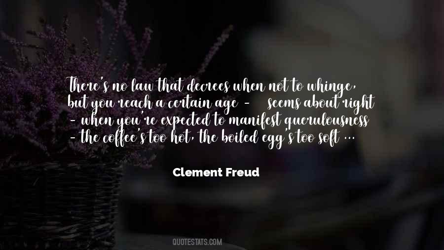 Clement Freud Quotes #292463