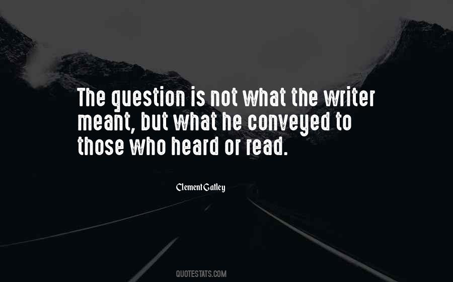 Clement Gatley Quotes #1869509