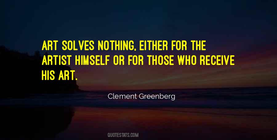 Clement Greenberg Quotes #1072137