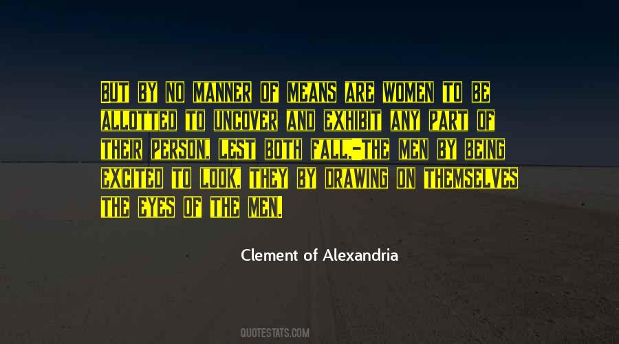 Clement Of Alexandria Quotes #1266555