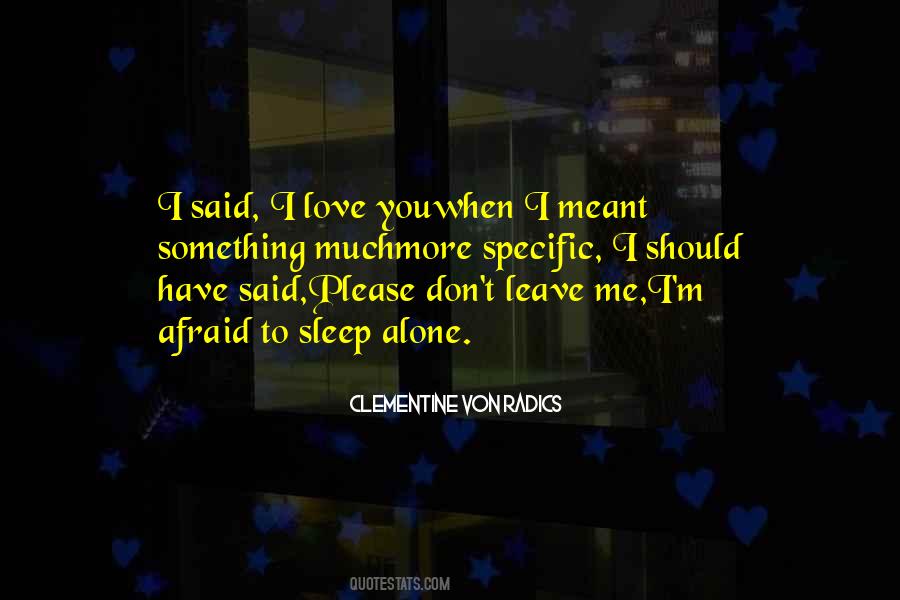 Clementine Von Radics Quotes #1136534