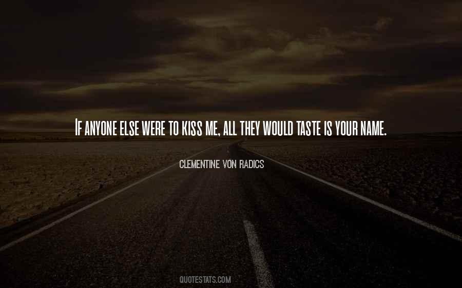 Clementine Von Radics Quotes #1312805