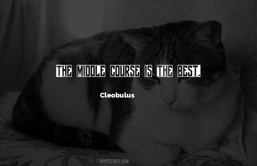 Cleobulus Quotes #1097166