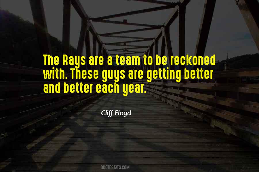 Cliff Floyd Quotes #231035