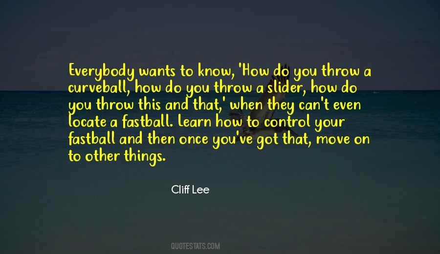 Cliff Lee Quotes #1842939