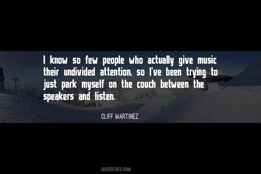 Cliff Martinez Quotes #31107