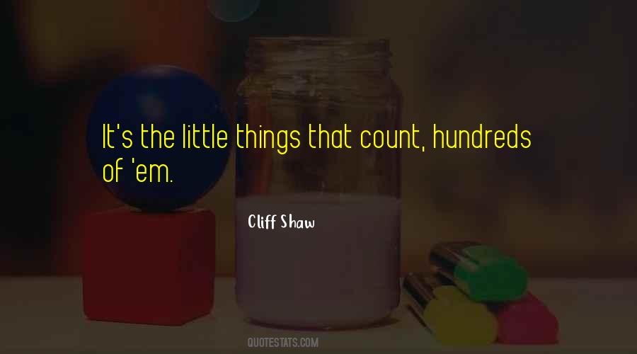 Cliff Shaw Quotes #975627