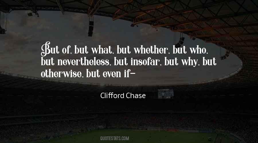 Clifford Chase Quotes #910125