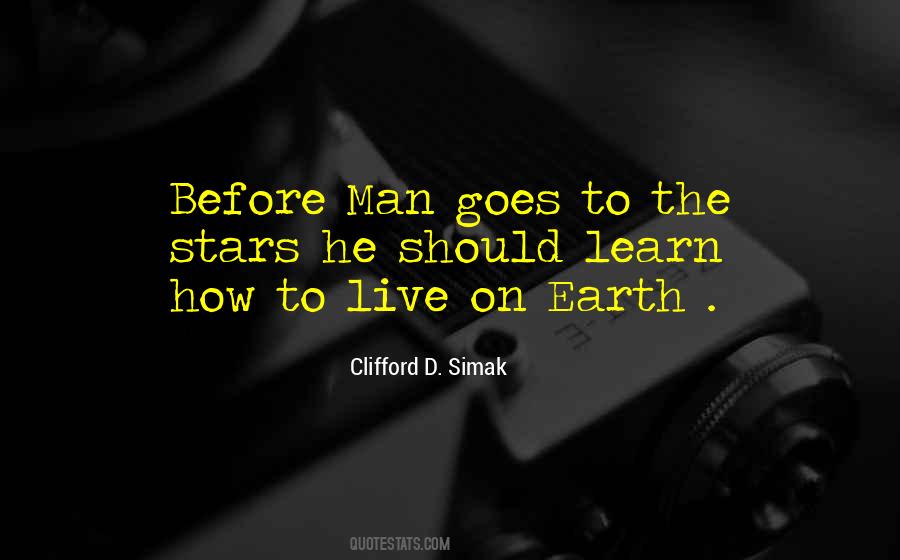 Clifford D. Simak Quotes #1196959