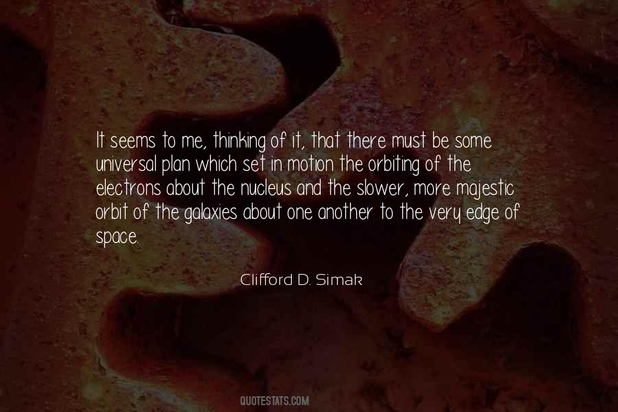 Clifford D. Simak Quotes #1251776