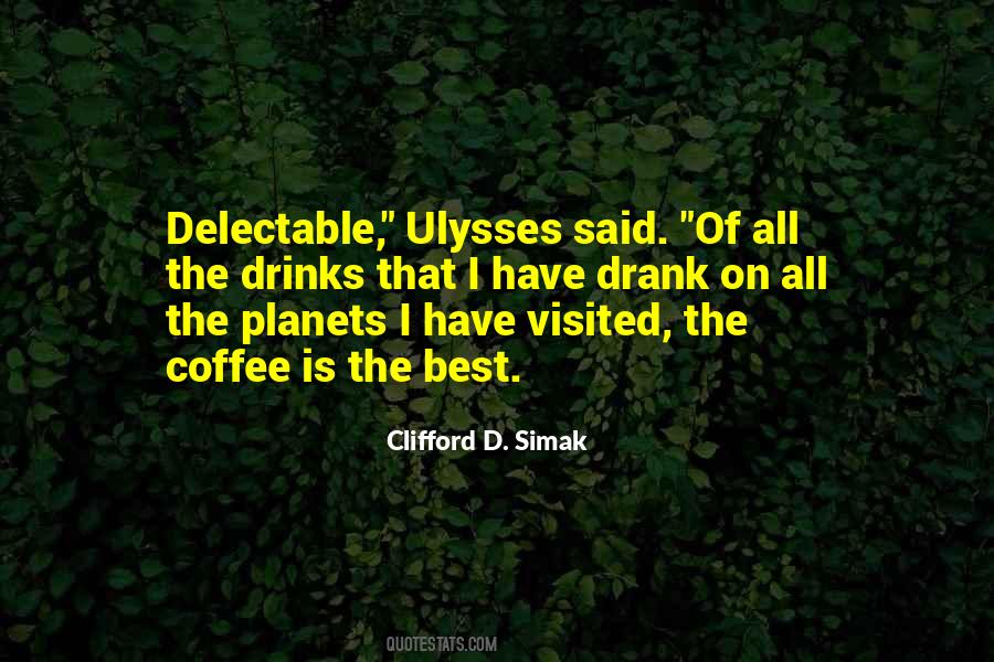 Clifford D. Simak Quotes #1666747