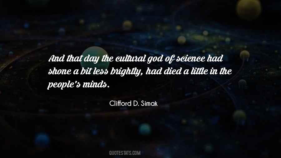 Clifford D. Simak Quotes #613196