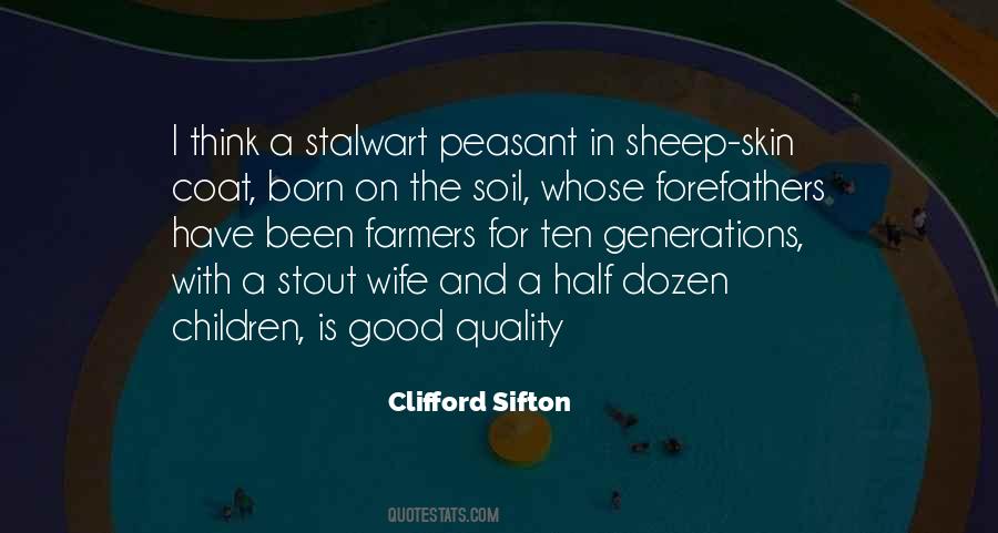 Clifford Sifton Quotes #989431