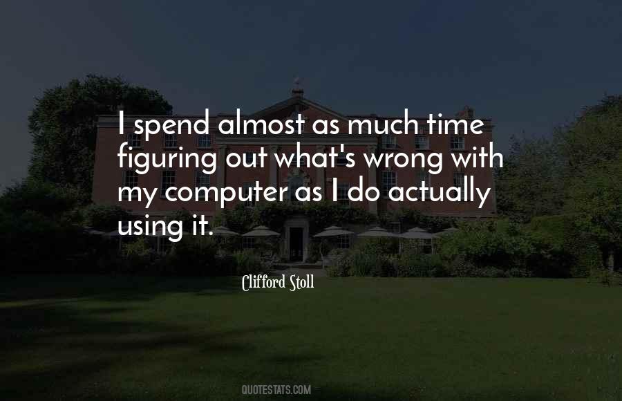 Clifford Stoll Quotes #1183673
