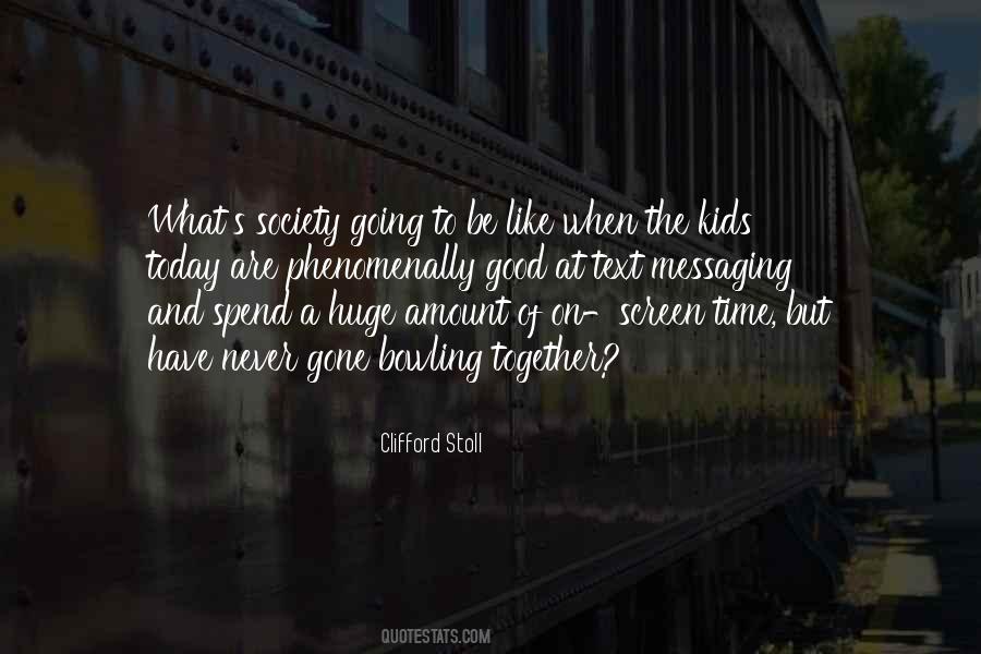 Clifford Stoll Quotes #1554179