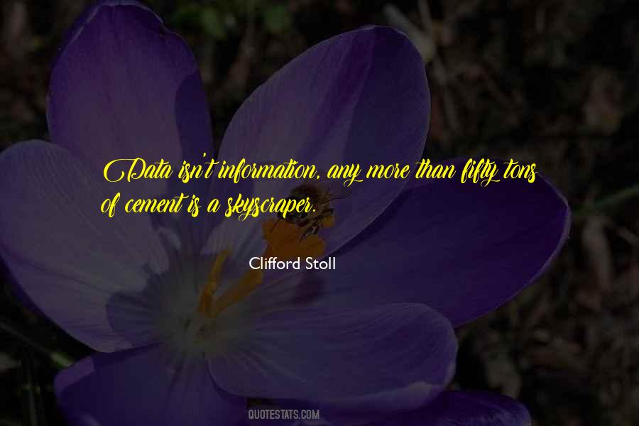 Clifford Stoll Quotes #218628