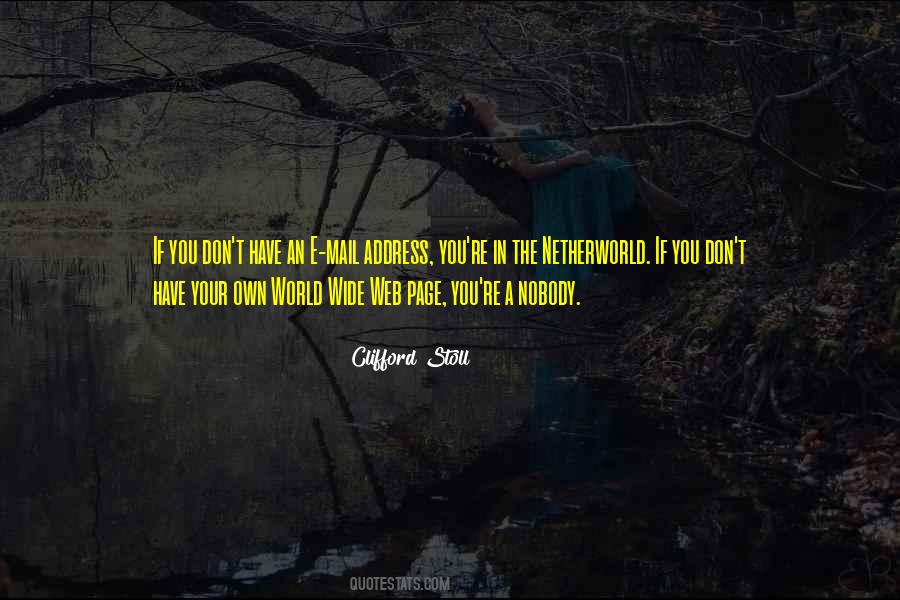 Clifford Stoll Quotes #510698