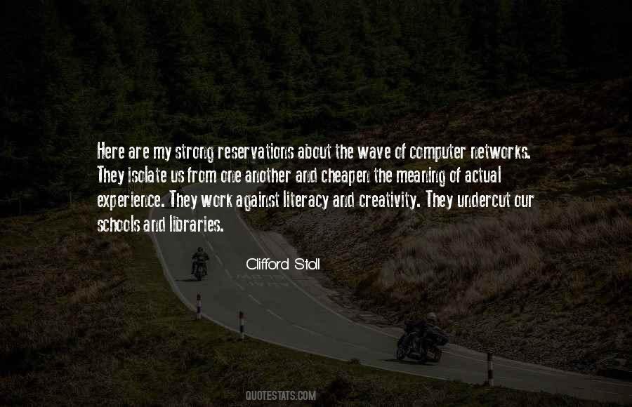 Clifford Stoll Quotes #71399