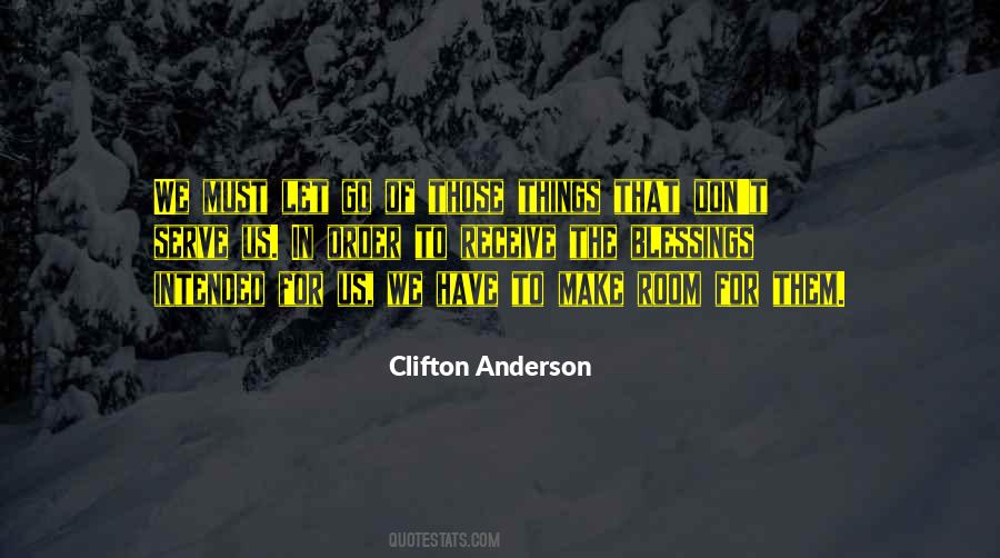 Clifton Anderson Quotes #1328207