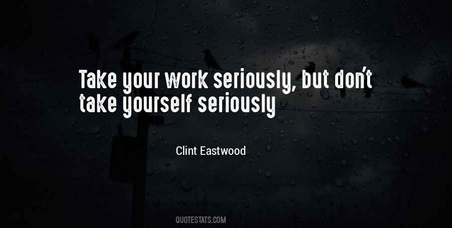 Clint Eastwood Quotes #1602298
