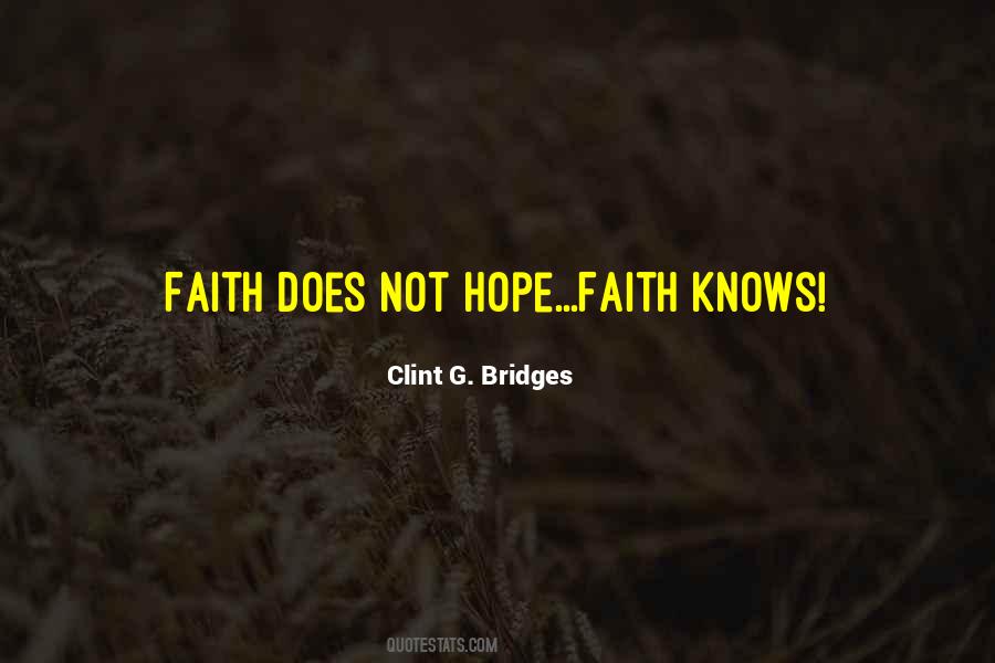 Clint G. Bridges Quotes #121592