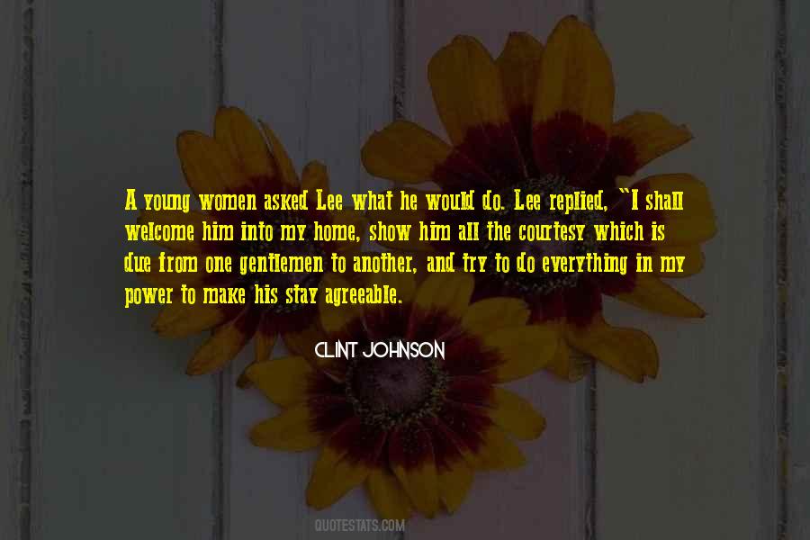 Clint Johnson Quotes #1166103