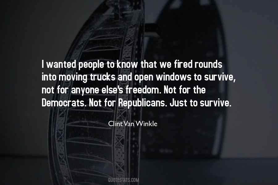 Clint Van Winkle Quotes #1021288