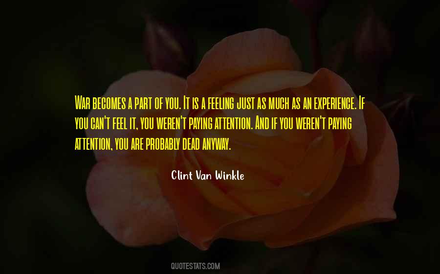 Clint Van Winkle Quotes #1871243